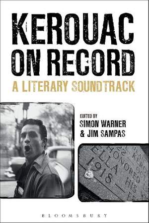 Kerouac on Record: A Literary Soundtrack