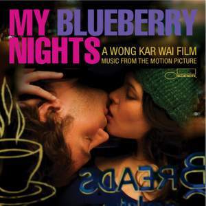 My Blueberry Nights - Music From The Motion Picture
