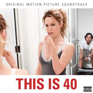 This Is 40 Soundtrack