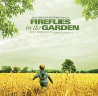 Fireflies In The Garden - Original Motion Picture Soundtrack