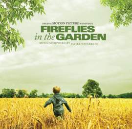 Fireflies In The Garden - Original Motion Picture Soundtrack
