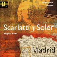 Scarlatti Y Soler: Music from the Courts of Europe - Madrid