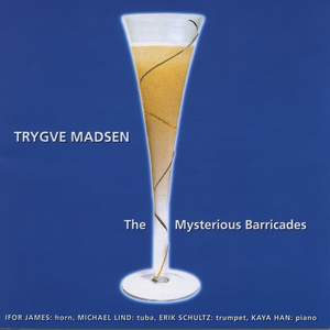 Trygve Madsen: The Mysterious Barricades