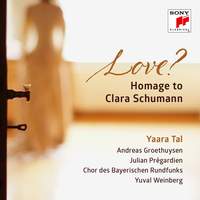 Love? Homage to Clara Schumann