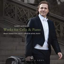Robert Schumann: Works for Cello & Piano