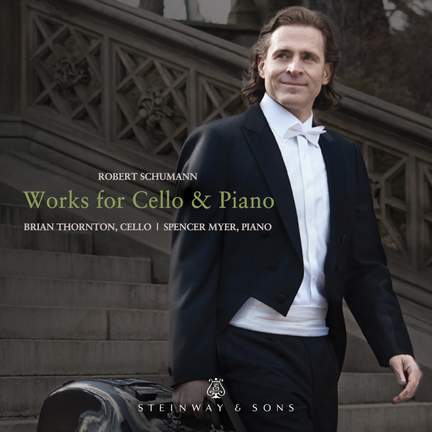 Robert Schumann: Works for Cello & Piano