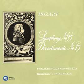 Mozart: Symphony No. 35 'Haffner' & Divertimento No. 15