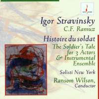 Stravinsky: l'Histoire Du Soldat
