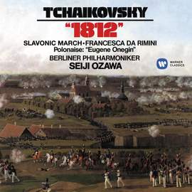 Tchaikovsky: 1812, Slavonic March, Francesca da Rimini & Polonaise from Eugene Onegin