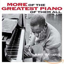 More of the Greatest Piano of Them All / Still More of the Greatest Piano of Them All