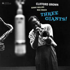 Three Giants! (gatefold Packaging. Photographs By William Claxton)