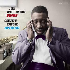 Joe Williams Sings, Basie Swings (gatefold Packaging. Photographs By William Claxton)