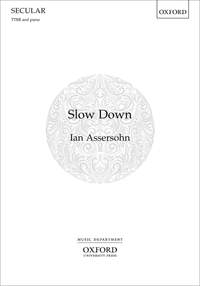 Assersohn, Ian: Slow Down
