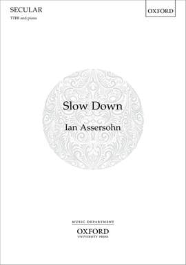 Assersohn, Ian: Slow Down