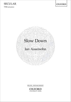 Assersohn, Ian: Slow Down