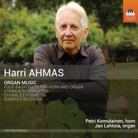 Harry Ahmas: Organ Music