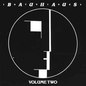 Bauhaus - 1979-1983 Volume Two