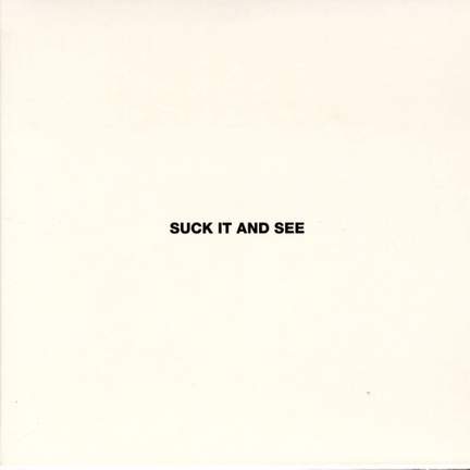 Suck It and See