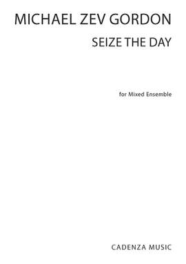 Michael Zev Gordon: Seize the Day