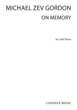 Michael Zev Gordon: On Memory