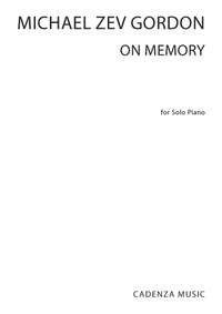 Michael Zev Gordon: On Memory