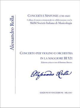 Alessandro Rolla: Concerto violino e orchestra in La maggiore  BI521