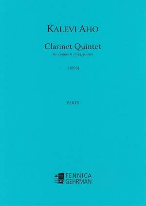 Kalevi Aho: Quintet For Clarinet and String Quartet