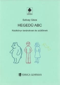 Géza Szilvay: Colourstrings Hedegü ABC
