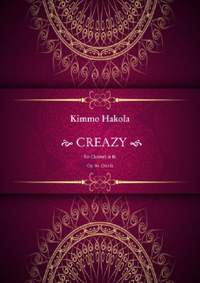 Kimmo Hakola: Creazy For Clarinet Solo