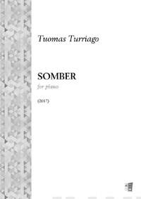 Tuomas Turriago: Somber For Piano