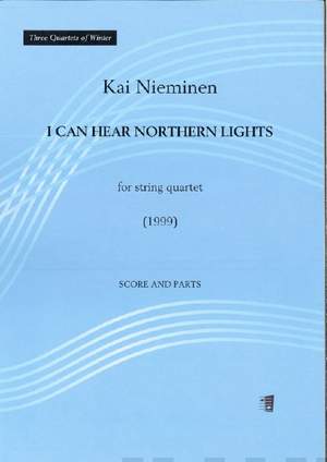 Kai Nieminen: I Can Hear Northern Lights
