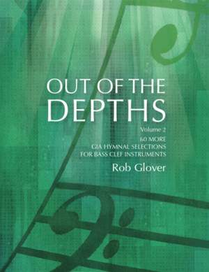 Rob Glover: Out Of The Depths - Volume 2