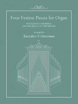 Rowland H. Prichard_Melchior Teschner: Four Festive Pieces For Organ