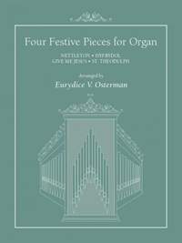 Rowland H. Prichard_Melchior Teschner: Four Festive Pieces For Organ