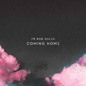 Rob Galea: Coming Home