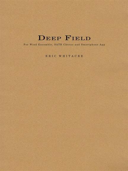 Eric Whitacre: Deep Field