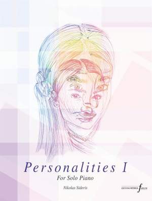 Nikolas Sideris: Personalities Part I