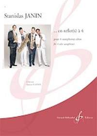 Stanislad Janin: En Reflets a 4