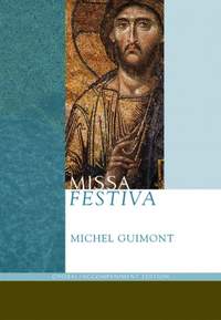 Michel Guimont: Missa Festiva