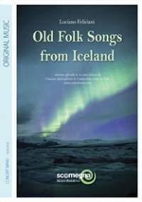 Luciano Feliciani: Old Folk Songs From Iceland