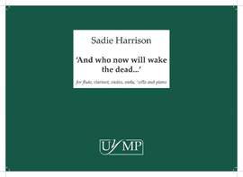 Sadie Harrison: And who now will wake the dead?