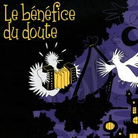 Le bénéfice du doute