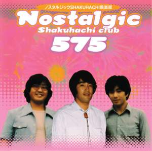 Nostalgic Shakuhachi Club 575