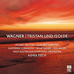 Wagner: Tristan und Isolde