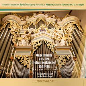 Organ Music from Johanneskirche Saalfeld