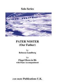 Rebecca Lundberg: Pater Noster (Our Father)