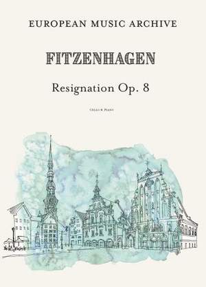 Wilhelm Fitzenhagen: Resignation Op. 8