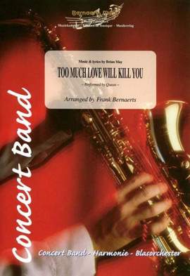 Brian May: Too Much Love Will Kill You