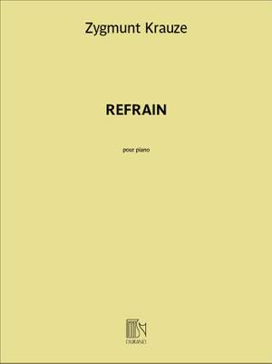 Zygmunt Krauze: Refrain