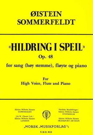 Oistein Sommerfeldt: Hildring I Speil Op. 48